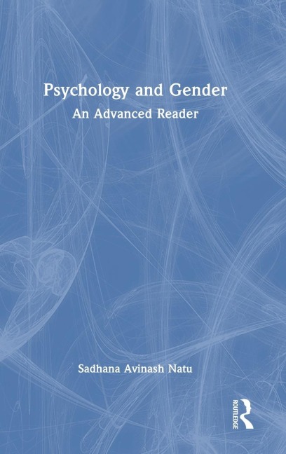 Psychology and Gender: An Advanced Reader