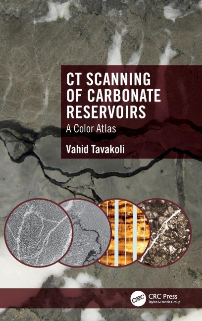CT Scanning of Carbonate Reservoirs: A Color Atlas