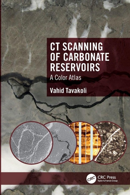 CT Scanning of Carbonate Reservoirs: A Color Atlas