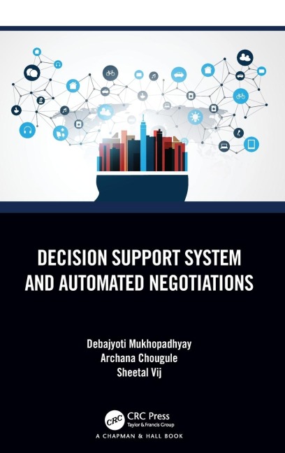 Decision Support System and Automated Negotiations