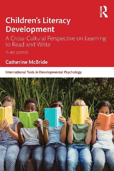Childrens Literacy Development: A Cross-Cultural Perspective on Learning to Read and Write