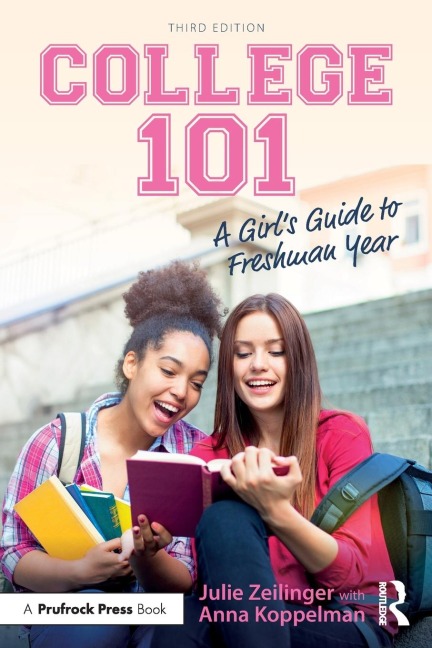College 101: A Girls Guide to Freshman Year