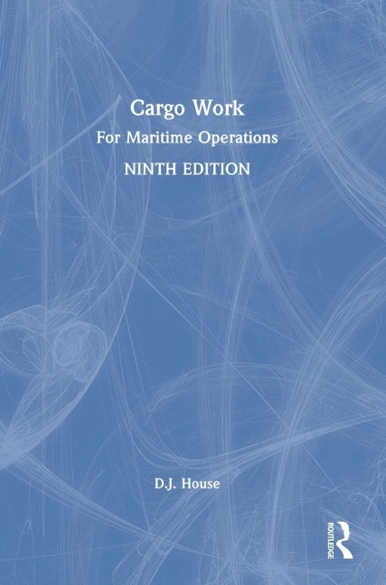Cargo Work: For Maritime Operations