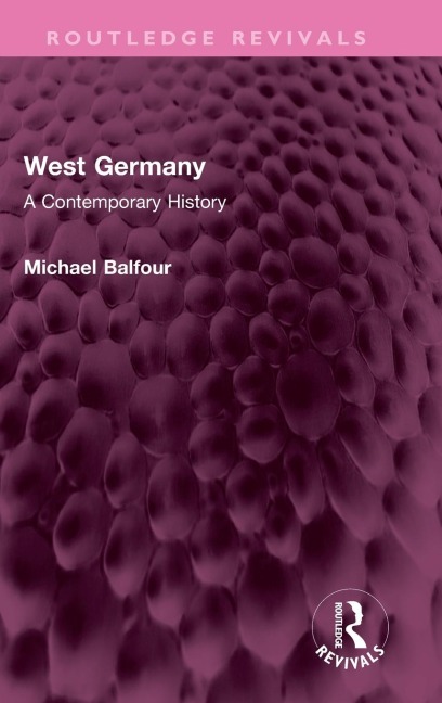West Germany: A Contemporary History