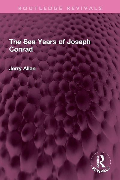 The Sea Years of Joseph Conrad