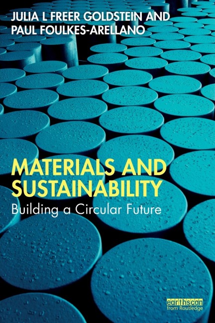 Materials and Sustainability: Building a Circular Future