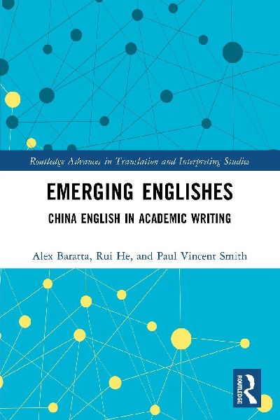 Emerging Englishes: China English in Academic Writing