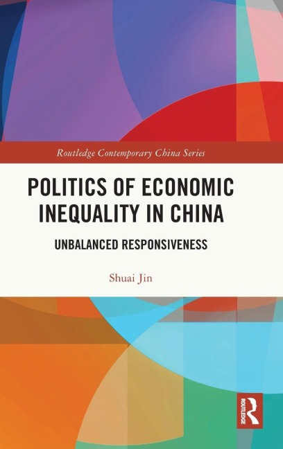 Politics of Economic Inequality in China: Unbalanced Responsiveness