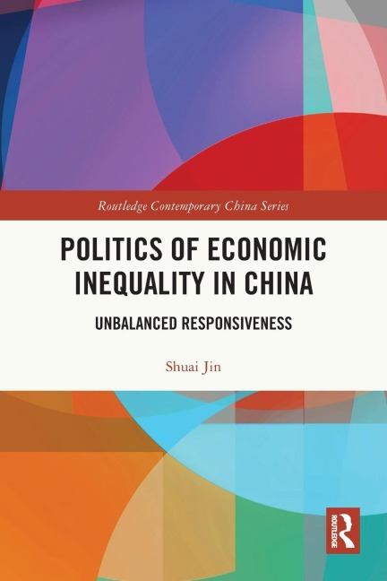 Politics of Economic Inequality in China: Unbalanced Responsiveness