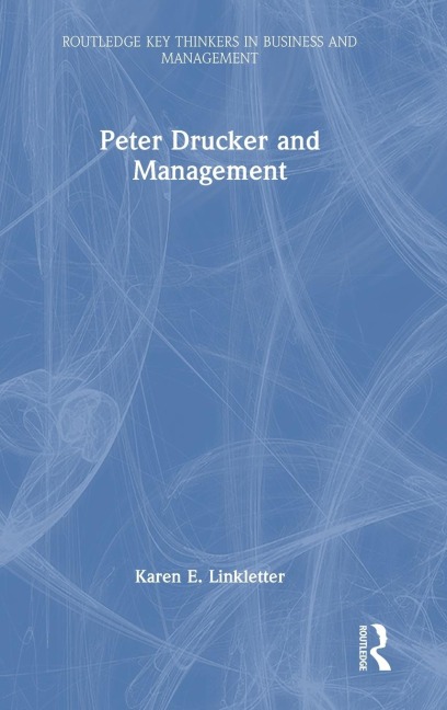 Peter Drucker and Management