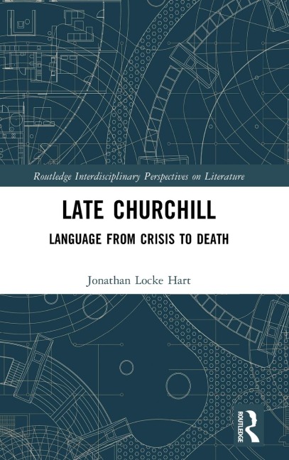 Late Churchill: Language from Crisis to Death
