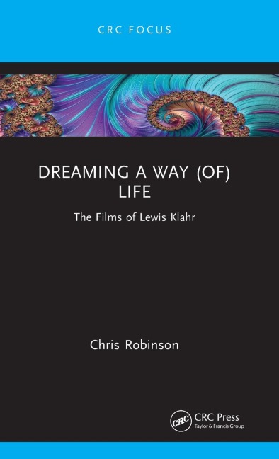 Dreaming a way (of) Life: The Films of Lewis Klahr