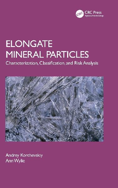 Elongate Mineral Particles: Characterization, Classification, and Risk Analysis
