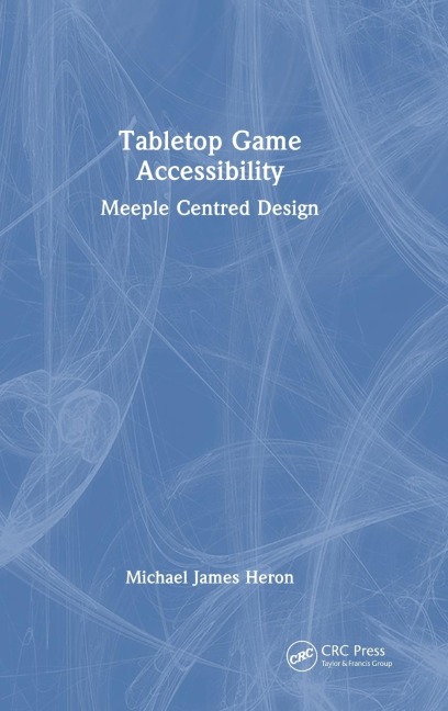 Tabletop Game Accessibility: Meeple Centred Design