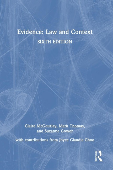 Evidence: Law and Context
