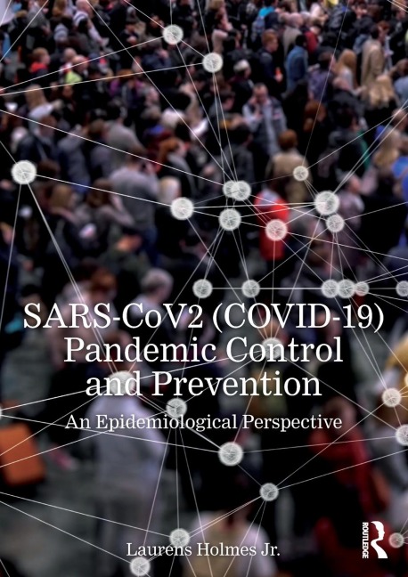 SARS-CoV2 (COVID-19) Pandemic Control and Prevention: An Epidemiological Perspective
