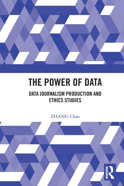 The Power of Data: Data Journalism Production and Ethics Studies