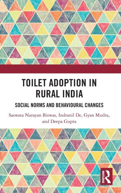 Toilet Adoption in Rural India: Social Norms and Behavioural Changes