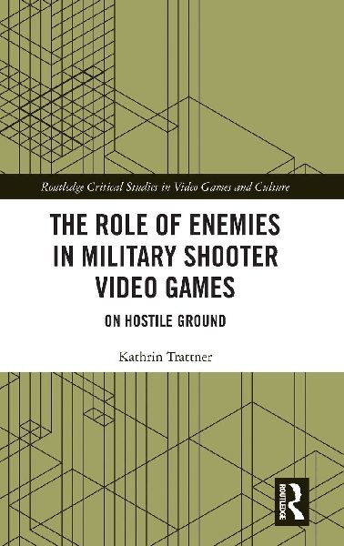 The Role of Enemies in Military Shooter Video Games: On Hostile Ground