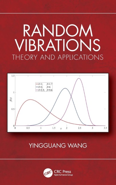 Random Vibrations: Theory and Applications