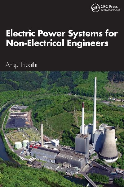 Electric Power Systems for Non-Electrical Engineers