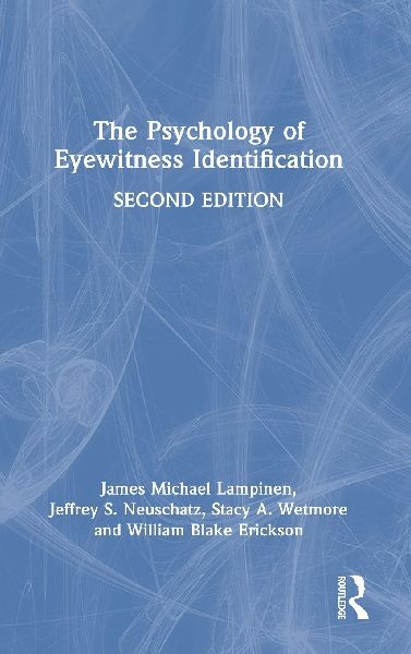 The Psychology of Eyewitness Identification