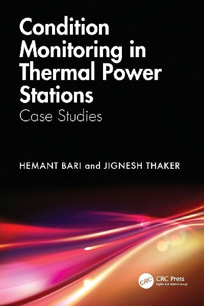 Condition Monitoring in Thermal Power Stations: Case Studies