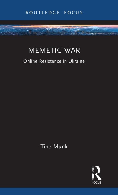 Memetic War: Online Resistance in Ukraine