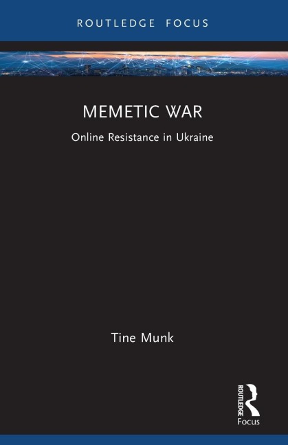 Memetic War: Online Resistance in Ukraine