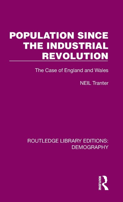 Population Since the Industrial Revolution: The Case of England and Wales