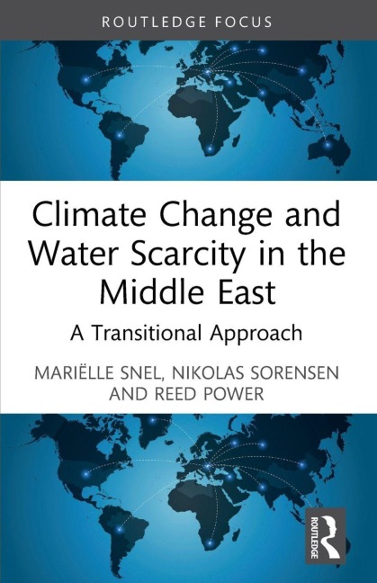 Climate Change and Water Scarcity in the Middle East: A Transitional Approach