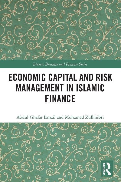 Economic Capital and Risk Management in Islamic Finance