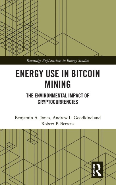 Energy Use in Bitcoin Mining: The Environmental Impact of Cryptocurrencies
