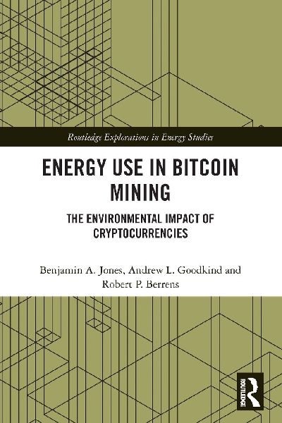 Energy Use in Bitcoin Mining: The Environmental Impact of Cryptocurrencies