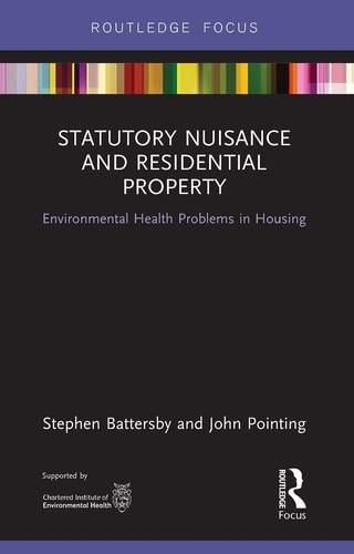 Statutory Nuisance and Residential Property Environmental Health Problems in Housing