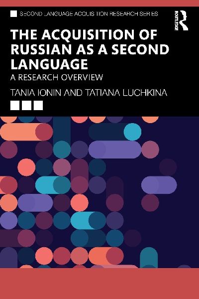 The Acquisition of Russian as a Second Language: A Research Overview
