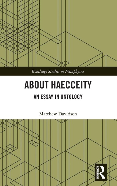 About Haecceity: An Essay in Ontology