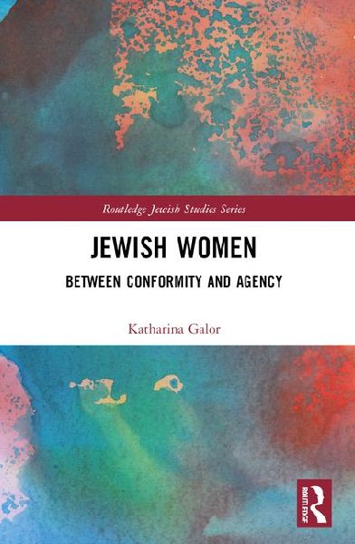 Jewish Women: Between Conformity and Agency