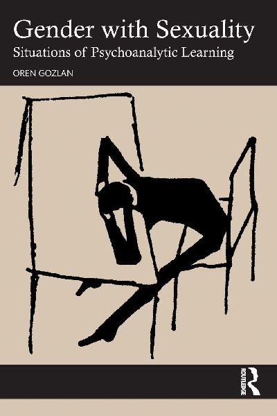 Gender with Sexuality: Situations of Psychoanalytic Learning