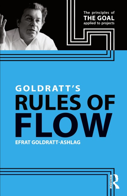 Goldratts Rules of Flow