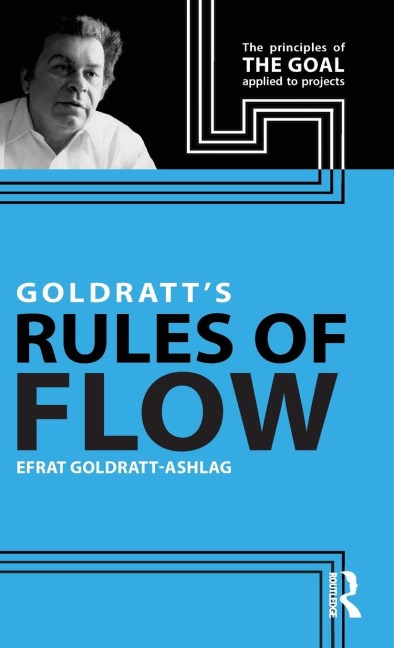 Goldratts Rules of Flow