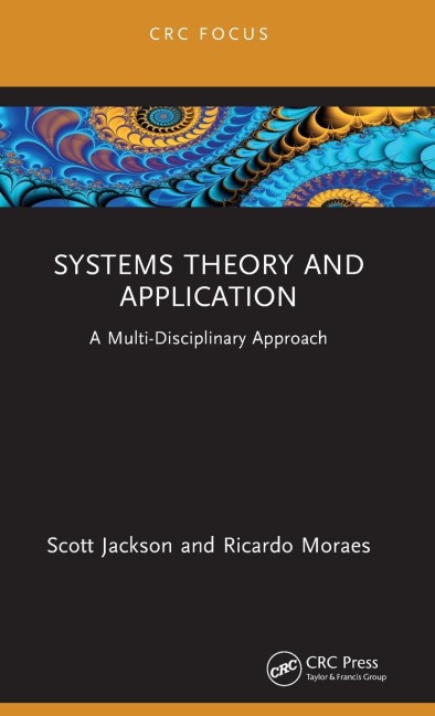 Systems Theory and Application: A Multi-Disciplinary Approach