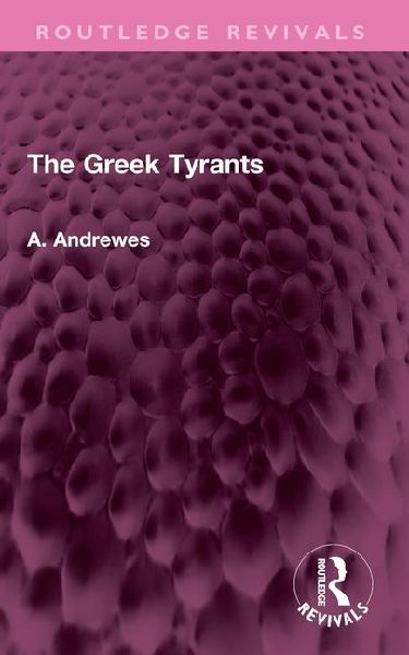 The Greek Tyrants