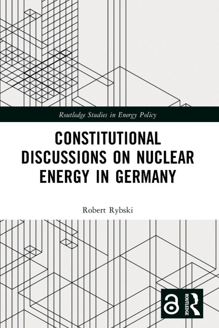 Constitutional Discussions on Nuclear Energy in Germany