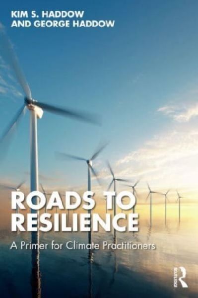 Roads to Resilience: A Primer for Climate Practitioners