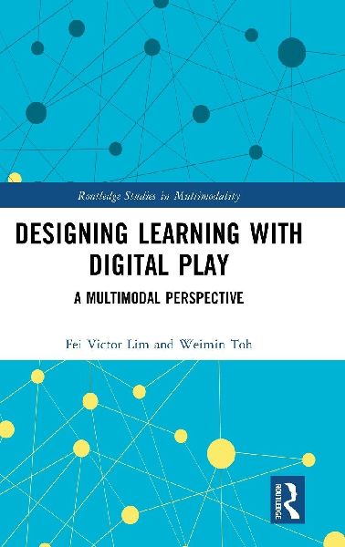 Designing Learning with Digital Play: A Multimodal Perspective