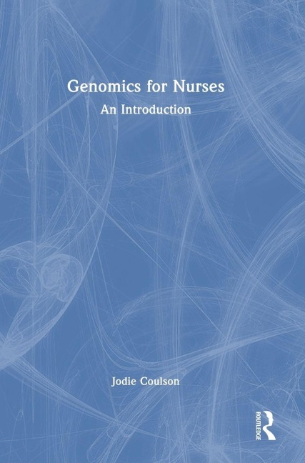 Genomics for Nurses: An Introduction