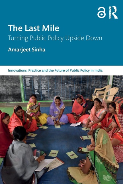 The Last Mile: Turning Public Policy Upside Down