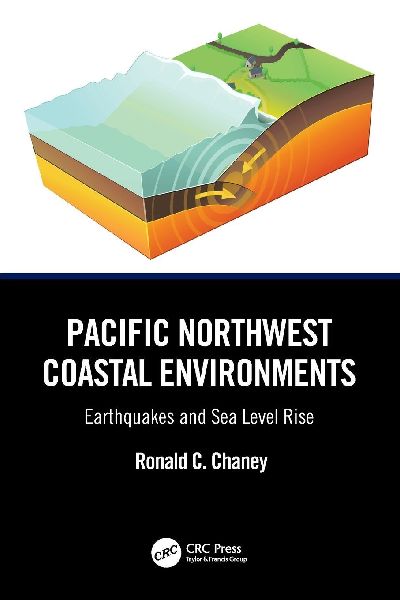 Pacific Northwest Coastal Environments: Earthquakes and Sea Level Rise