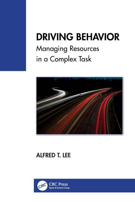 Driving Behavior: Managing Resources in a Complex Task